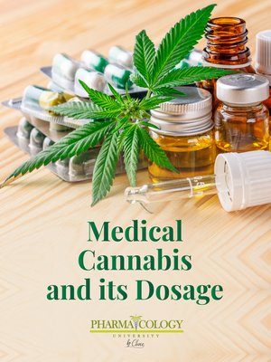 cover image of Medical Cannabis and Its Dosage